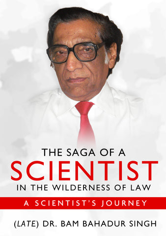 The Saga of a Scientist in the Wilderness of Law – A Scientist's Journey