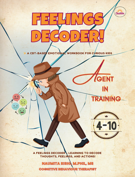 Feelings Decoder! A CBT Based Emotional Workbook for Curious