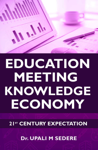 21st Century Expectation: Education Meeting Knowledge Economy
