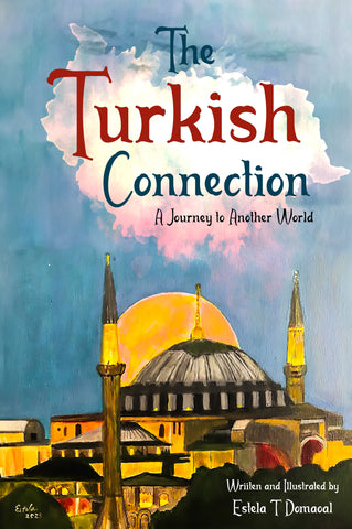 The Turkish Connection: A Journey to Another World