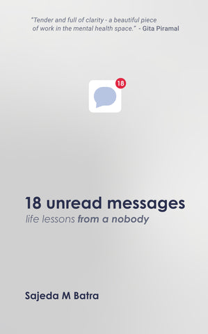 18 unread messages - life lessons from a nobody
