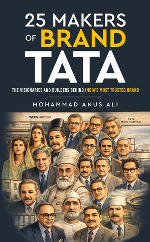 25 Makers of Brand TATA - The Visionaries and Builders Behind India’s Most Trusted Brand