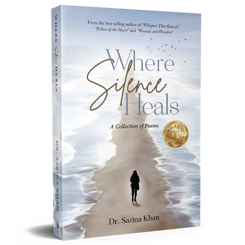 Where Silence Heals - A Collection of Poems