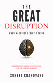 The Great Disruption