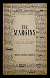 The Margins - Where Ink Remembers What You Forget