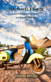 Tea, Travel & Thrill - Six Short Stories