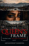 [Pre-Order] The Queen's Frame - Filtered Fame, Unfiltered Consequences