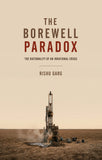 The Borewell Paradox - The Rationality of an Irrational Crisis