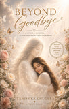 Beyond Goodbye