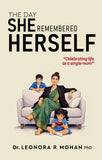 The Day She Remembered Herself - Celebrating Life as a Single Mom