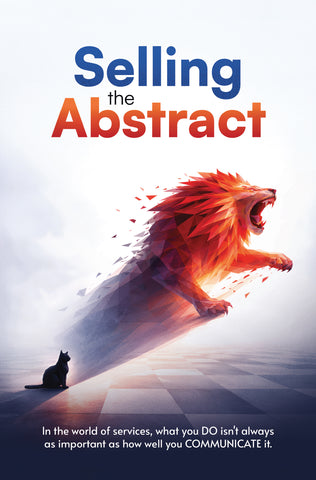 Selling the Abstract - Understanding the Nuances of IT Services and SAAS Marketing
