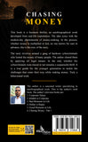 Chasing Money - A Business Thriller - True Story - Part-2