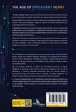 The Age of Intelligent Money