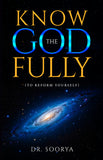 Know the God Fully - (To Reform Yourself)