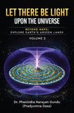 Let There Be Light Upon the Universe - Beyond Maps: Explore Earth’s Unseen Lands (Volume 2)