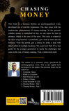 Chasing Money - A Business Thriller - True Story - Part-3