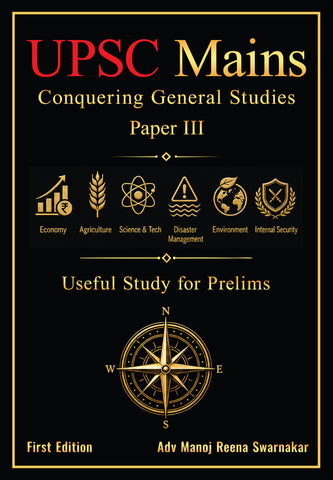 UPSC Mains - Conquering General studies Paper III