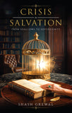 Crisis to Salvation - From Shallows to Sovereignty