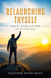 Relaunching Thyself - Self-Evolution