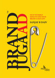 Brand Jugaad - Do It Yourself Ideas to Give Your Brand a Face Lift