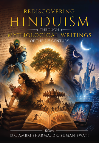 Rediscovering Hinduism Through Mythological Writings of the 21st Century
