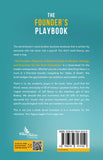 The Founder's Playbook - A Definitive Guide to Mindset, Strategy, and Execution for the Next Generation