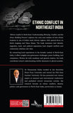 Ethnic Conflict in Northeast India - Understanding, Ethnicity, Conflict and Peace Building Process