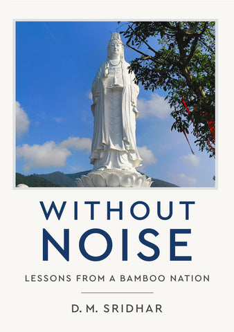 Without Noise - Lessons from a Bamboo Nation