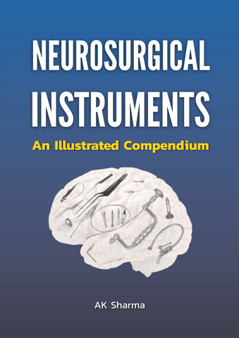 [Pre-Order] Neurosurgical Instruments - An Illustrated Compendium