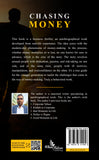 Chasing Money - A Business Thriller - True Story - Part-1