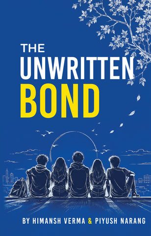 The Unwritten Bond