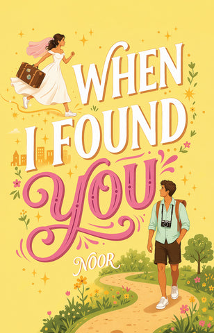 When I Found You