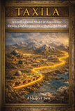 TAXILA - A Civilizational Model of Knowledge-Driven Globalization for a Multipolar World