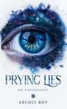 Prying Lies - An Anthology