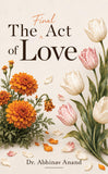 The Final Act of Love