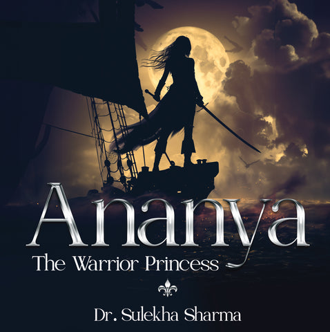 Ananya - The Warrior Princess (Full Colour)
