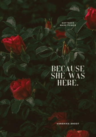 Because She Was Here