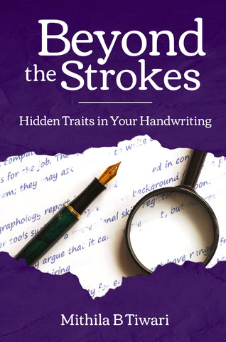 Beyond the Strokes - Hidden Traits in Your Handwriting