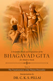 A Scientific Study and Exposition of the Bhagavad Gita for Modern Needs - The Transformation of the Human Personality: Vol. 3