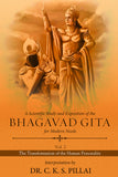 A Scientific Study and Exposition of the Bhagavad Gita for Modern Needs - The Transformation of the Human Personality: Vol. 2