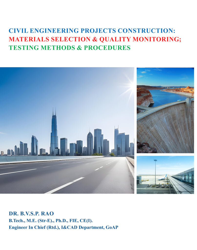 Civil Engineering Projects Construction : Materials Selection & Qualit ...