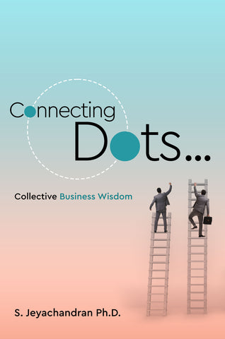Connecting Dots… : Collective Business Wisdom