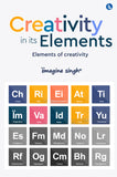 Creativity in its Elements - Elements of Creativity