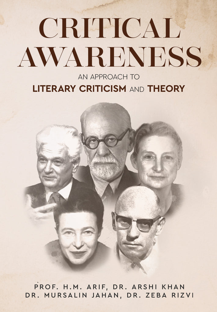 Critical Awareness: An Approach to Literary Criticism and Theory – WFP ...