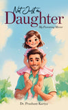 Not Just a Daughter : My Parenting Mirror