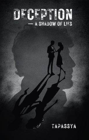 Deception - A Shadow of Lies