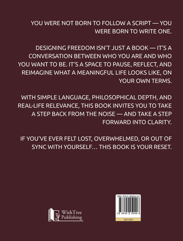 Designing Freedom Designing Freedom : A Guide to Clarity, Peace & Living on Your Own Ter ...