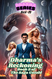 Dharma’s Reckoning - Book 2 of The Saga Untold - Dharma Series