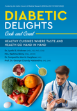 Diabetic Delights : Cook and Count : Healthy cuisines where taste and health go hand in hand