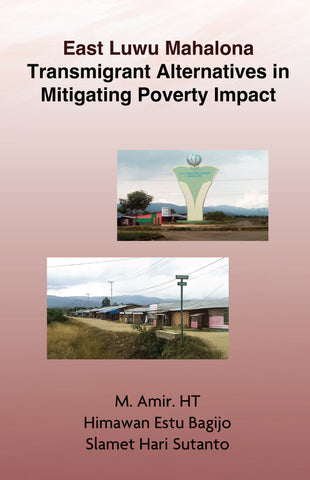 East Luwu Mahalona Transmigrant Alternatives in Mitigating Poverty Impact